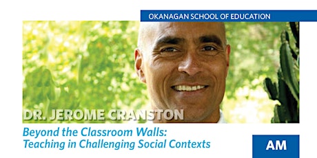 Beyond the Classroom Walls: Teaching in Challenging Social Contexts - AM