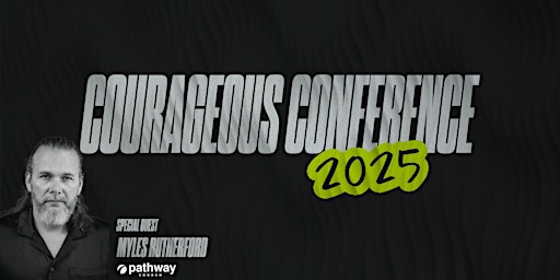 Primaire afbeelding van Courageous Men's Conference 2025