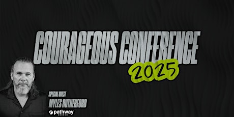Courageous Men's Conference 2025