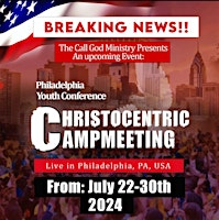 Imagem principal do evento CHRISTOCENTRIC CAMP MEETING