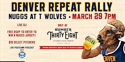 Imagem principal do evento Denver Repeat Rally | T'Wolves @ Nuggets