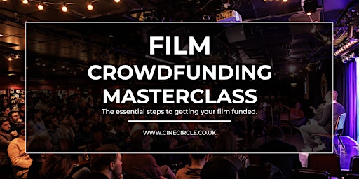 Film Crowdfunding Masterclass primary image