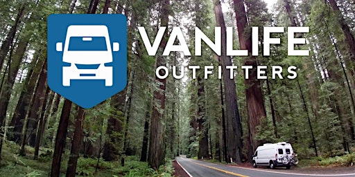 Vanlife Outfitters Open House Meetup primary image