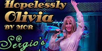 Image principale de Hopelessly Olivia – Olivia Newton-John Tribute @Sergio’s Italian Restaurant