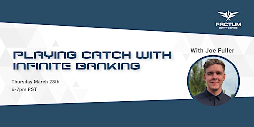 Hauptbild für Playing Catch with Infinite Banking