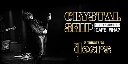 Imagem principal do evento Crystal Ship: A Tribute to The Doors