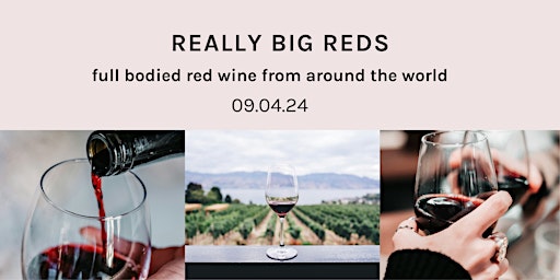 Image principale de Really Big Reds - Wine Tasting Evening at Hometipple, Walthamstow  E17