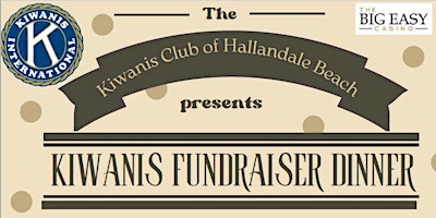 Imagem principal de Kiwanis Club of Hallandale Beach Fundraiser Dinner