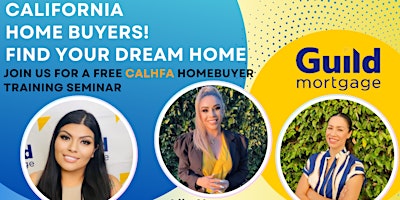 Primaire afbeelding van California home buyers! Join us for a free CalHFA Homebuyer seminar