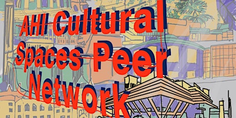 Image principale de AHI Cultural Spaces Peer Network