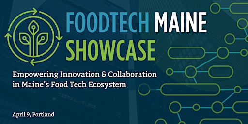 Primaire afbeelding van FoodTech Maine Showcase