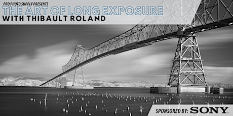 The Art of Long Exposure Photography with Thibault Roland