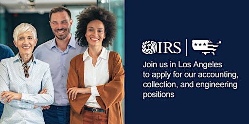 IRS Hiring Event for a Variety of Career Opportunities in Los Angeles, CA primary image