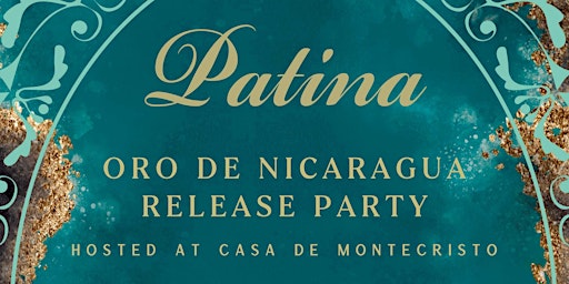 Primaire afbeelding van Oro de Nicaragua by Patina Release Dinner