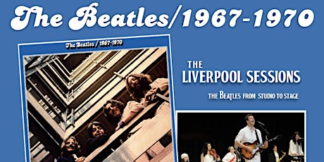 Beatles 67-70 @ The DUKE LIVE!