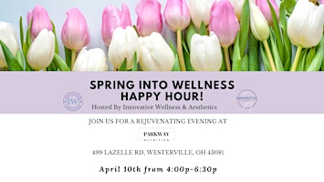 Spring into Wellness: Open House primary image