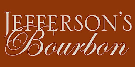 Special Tasting with Jefferson's Bourbon