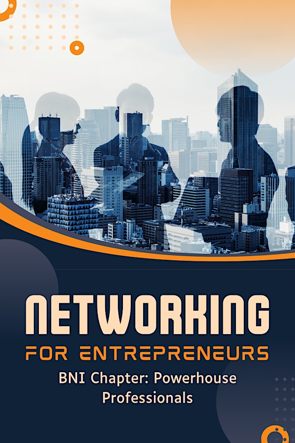 Business Networking: Powerhouse Professionals