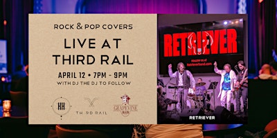 Primaire afbeelding van Retriever | Rock & Pop Covers LIVE at Third Rail!