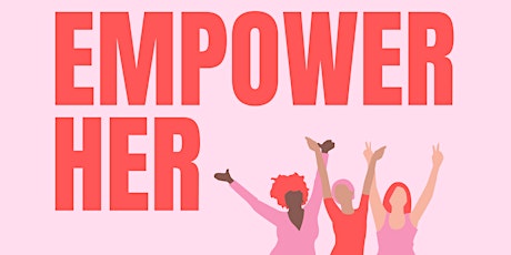 EmpowerHer - A Career Day for Built for Women