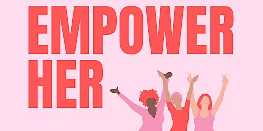 EmpowerHer - A Career Day for Built for Women primary image