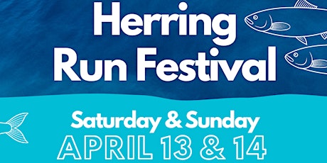 11th Annual Herring Run Festival