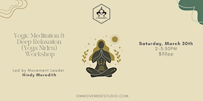 Yogic Meditation & Deep Relaxation (Yoga Nidra) Workshop primary image
