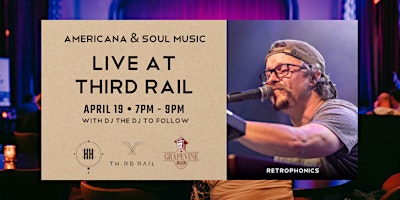 Imagem principal do evento Retrophonics | Americana & Soul Music LIVE at Third Rail!