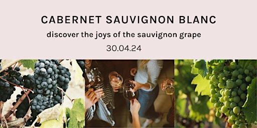 Image principale de Cabernet Sauvignon Blanc - Wine Tasting Evening at Hometipple, Walthamstow