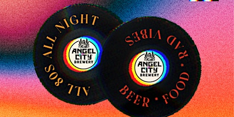 80s Night @ Angel City Brewery primary image