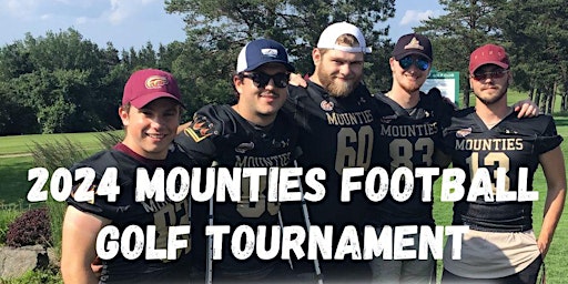 Hauptbild für 2024 Mounties Football Golf Tournament