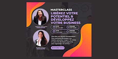 Webinaire:Masterclass Libérez votre potentiel et développez votre business