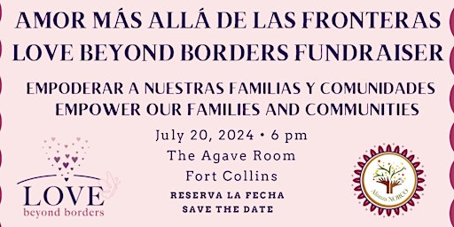 LOVE Beyond Borders; A Fundraising Event for Alianza NORCO primary image