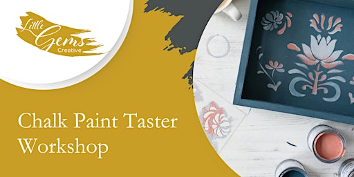 Image principale de Chalk Paint Taster Workshop