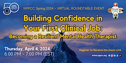 Hauptbild für NYPCC Roundtable | Building Confidence in Your First Clinical Job