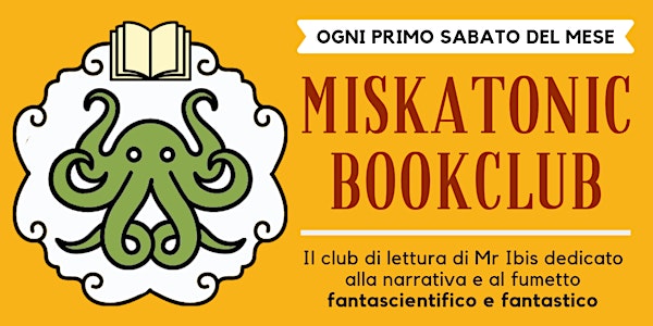 Inaugurazione del Miskatonic Bookclub