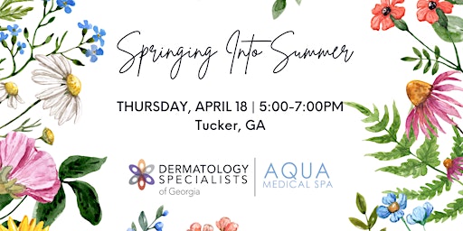 Imagem principal do evento Springing Into Summer at Aqua Medical Spa