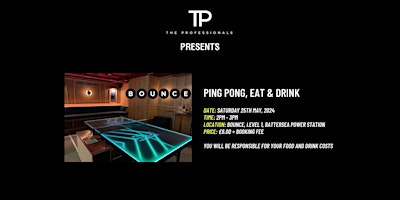 The Professionals Ping Pong, Food & Drinks Social primary image
