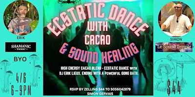 Immagine principale di ECSTATIC DANCE with DJ "ERIK LIEUX" and his Special CACAO BLEND at LeSound. 