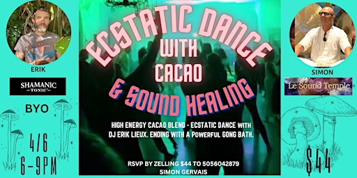 Primaire afbeelding van ECSTATIC DANCE with DJ "ERIK LIEUX" and his Special CACAO BLEND at LeSound.
