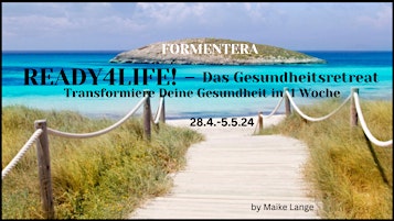 READY4LIFE! - Das Gesundheitsretreat   ( 7 Tage) primary image