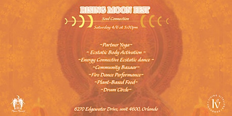 Rising Moon Fest ~ Soul Connection