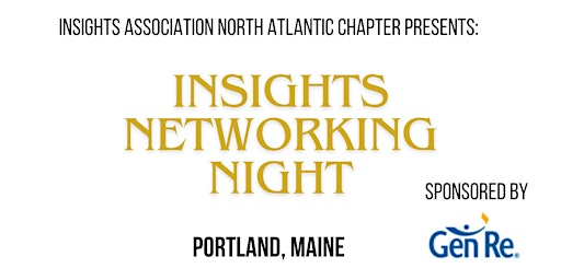 Immagine principale di IANA Presents: Insights Networking Night in Portland, Maine 