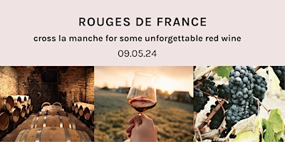 Primaire afbeelding van Rouges de France (part 1) Wine Tasting Evening at Hometipple, Walthamstow