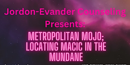 Metropolitan Mojo: Locating Magic in the Mundane primary image