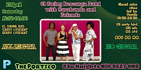 El Swing Descarga Band ft Sarabanda & friends + El Swing DJs + Dance Class