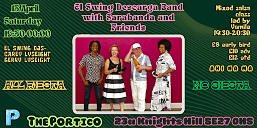 Primaire afbeelding van El Swing Descarga Band ft Sarabanda & friends + El Swing DJs + Dance Class