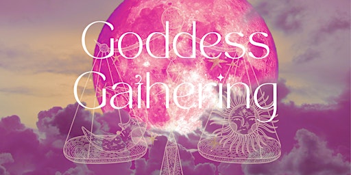 Primaire afbeelding van Goddess Gathering