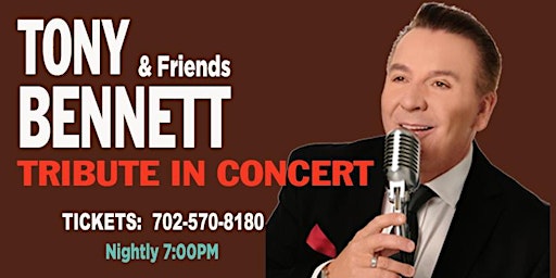 Tony Bennett & Friends Tribute in Concert primary image