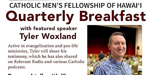 Immagine principale di Catholic Men's Fellowship of Hawaii Quarterly Breakfast 